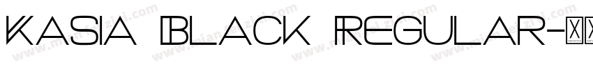 Kasia Black Regular字体转换